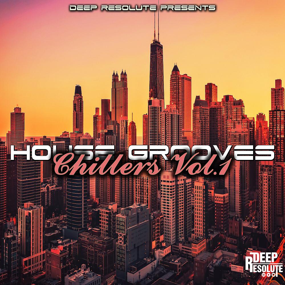 Постер альбома House Grooves Chillers, Vol. 1