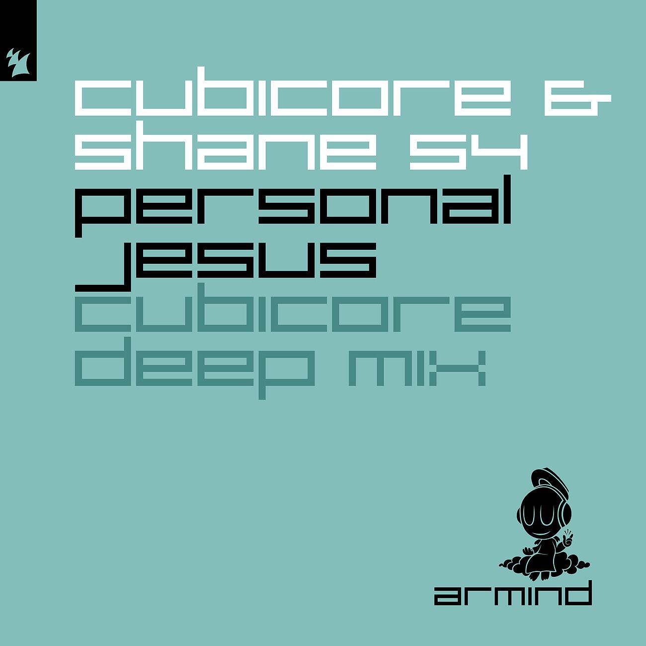 Cubicore - Personal Jesus (Cubicore Deep Mix)