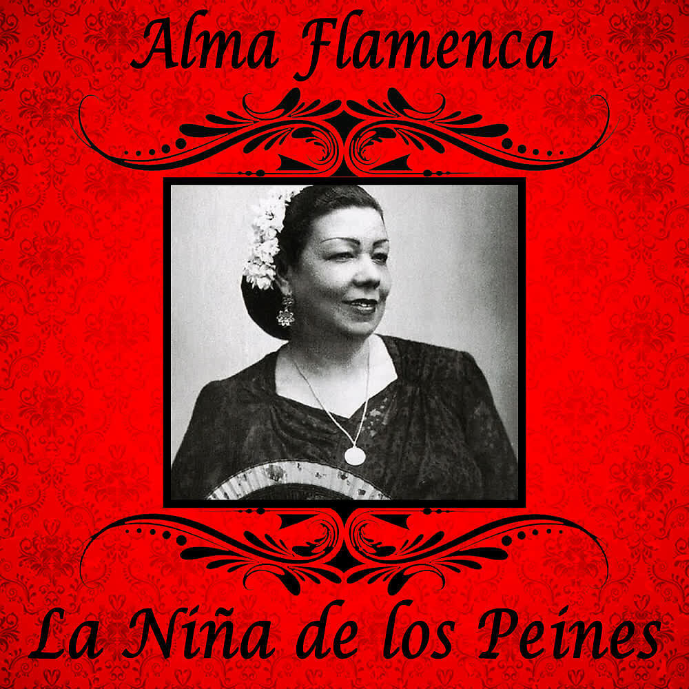 La Nina de Los Peines - Hasta la Fe de Bautismo