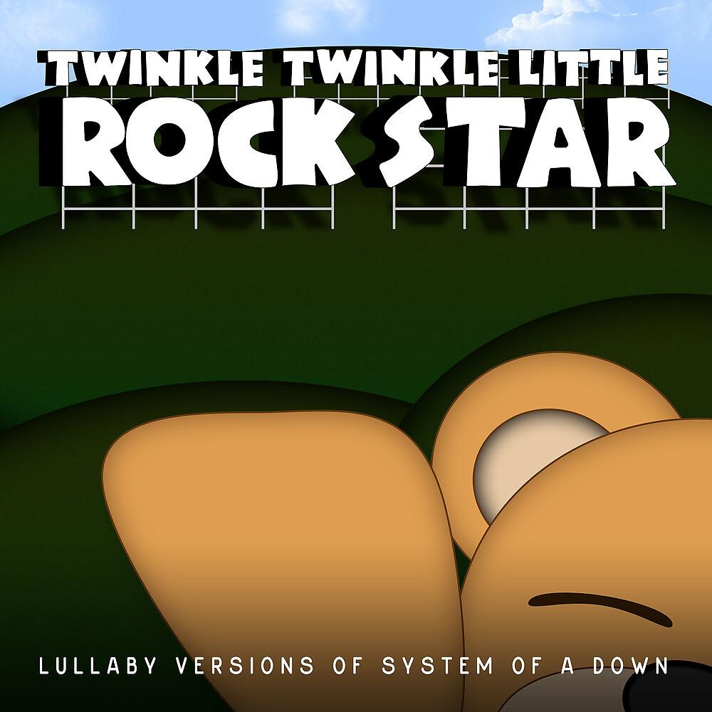 Постер альбома Lullaby Versions of System of a Down