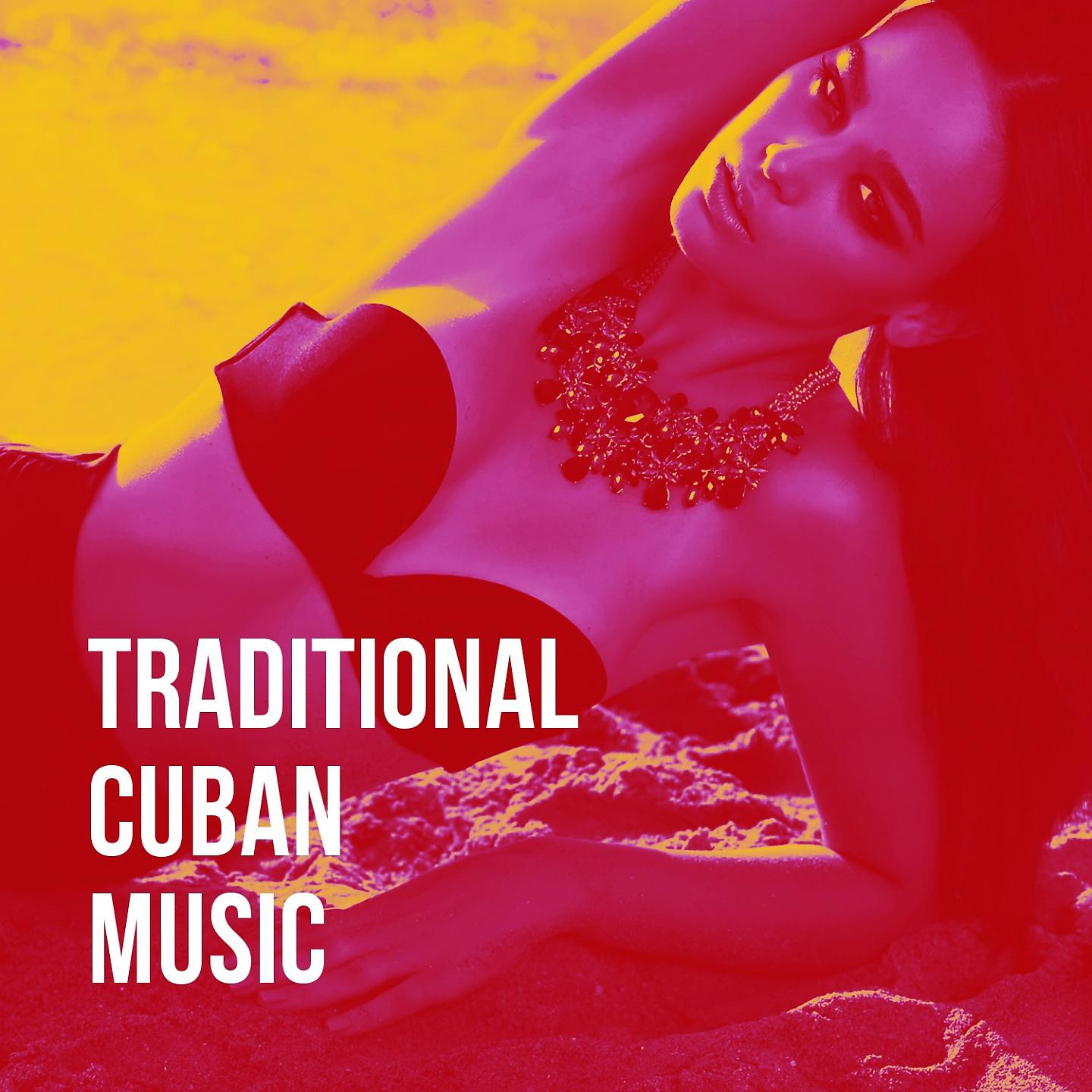 Постер альбома Traditional Cuban Music