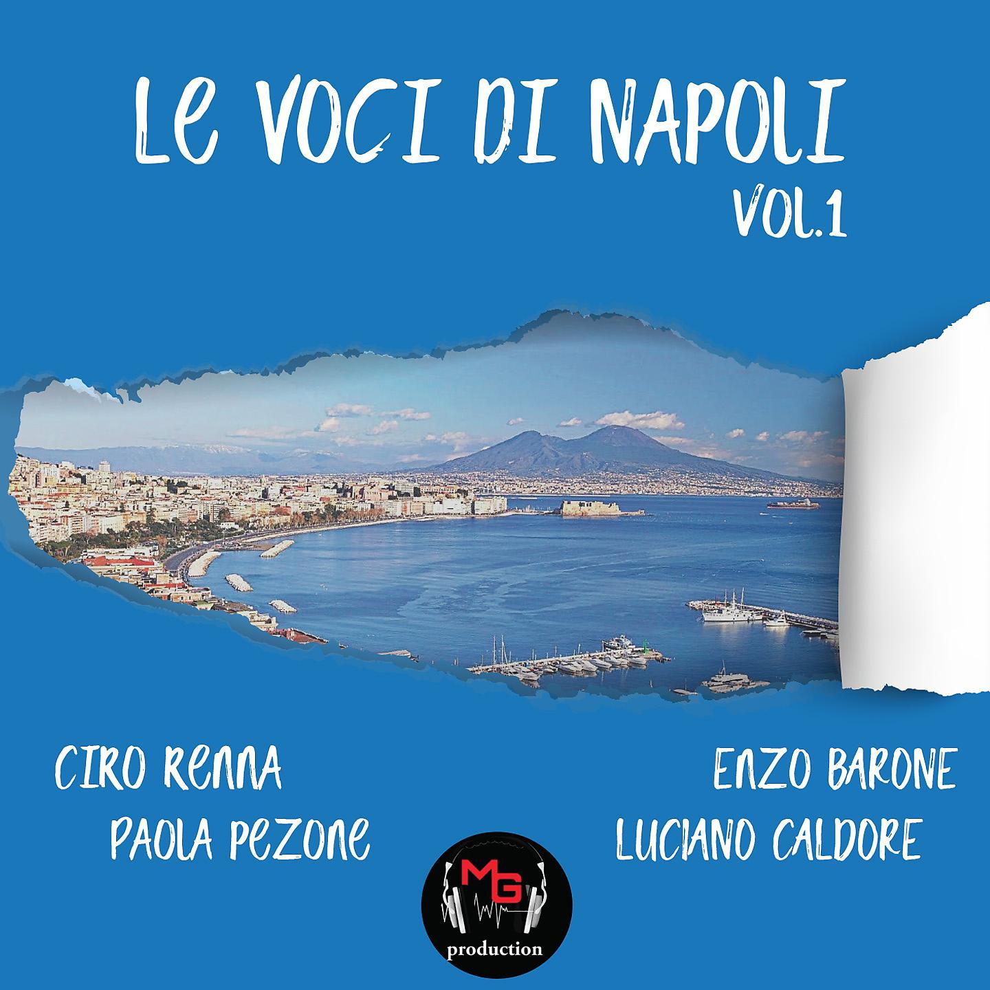 Постер альбома Le voci di Napoli , Vol.1