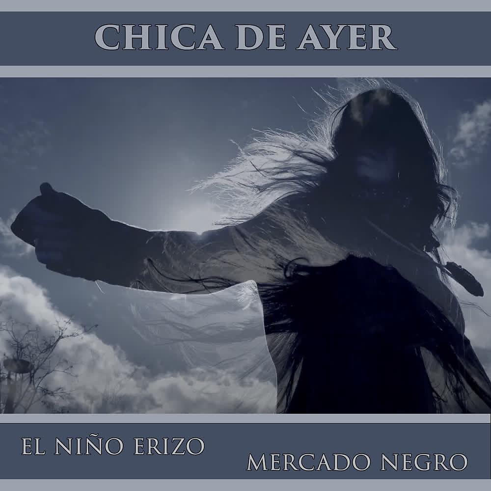 Постер альбома Chica de Ayer