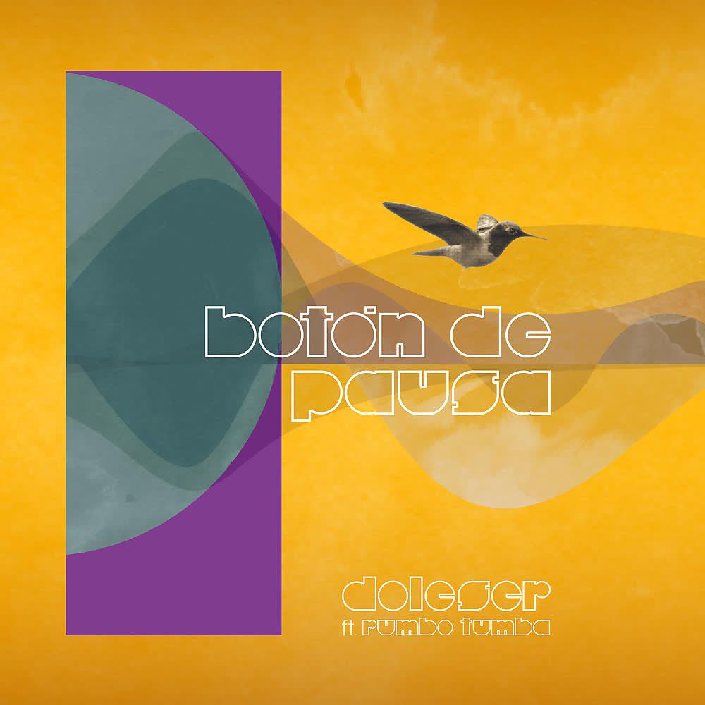 Постер альбома Botón de Pausa