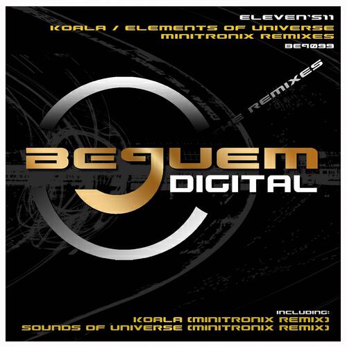 Eleven's11 - Elements of Universe (Minitronix Remix)