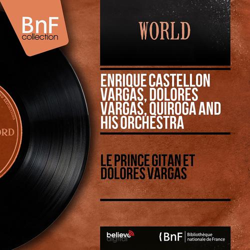 Постер альбома Le prince gitan et Dolores Vargas (Mono Version)