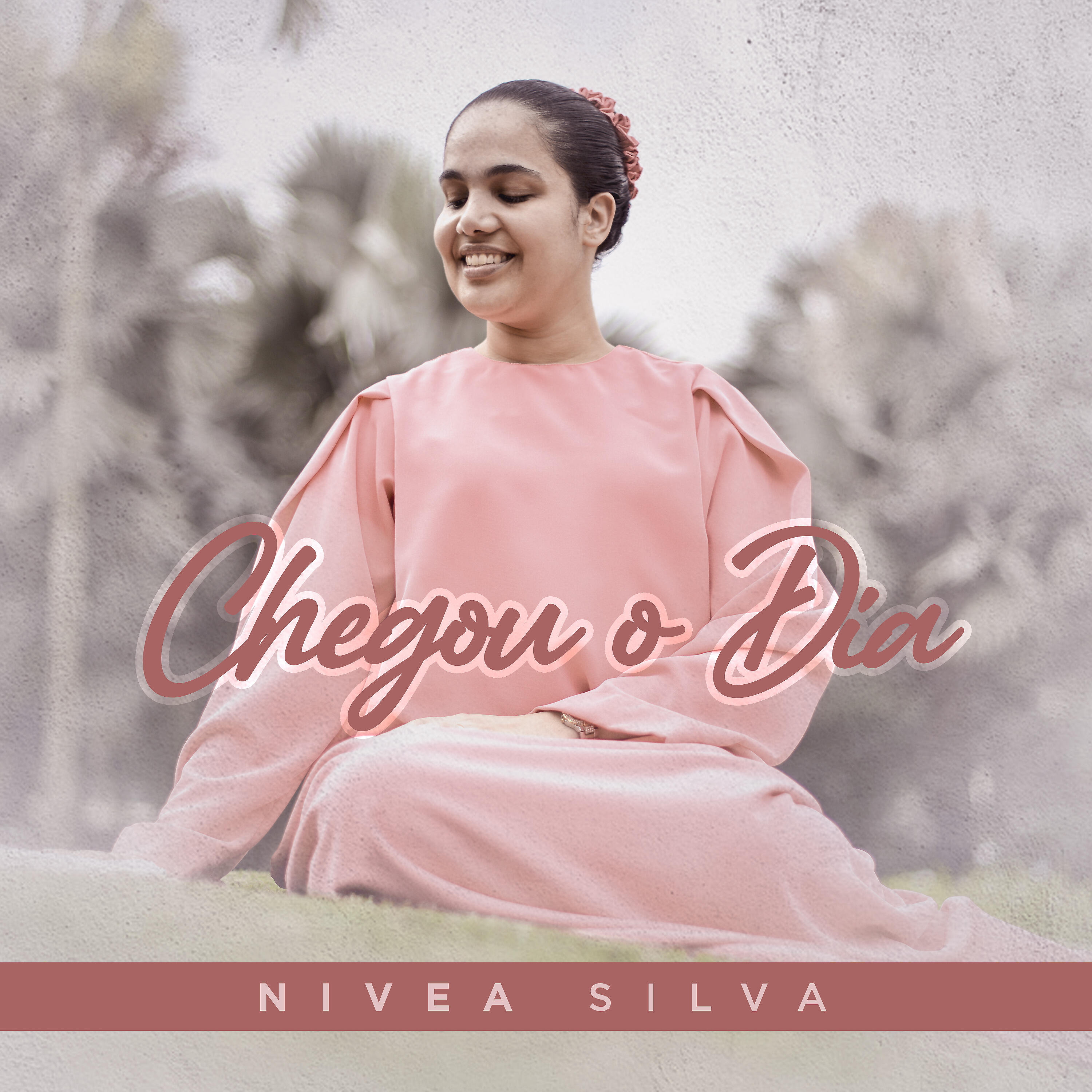 Nivea Silva - Chegou o Dia