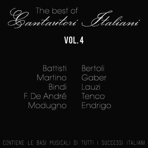 Постер альбома Cantautori italiani: The Best Of, Vol. 4