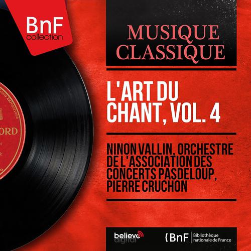 Постер альбома L'art du chant, vol. 4 (Recorded in 1956, Mono Version)