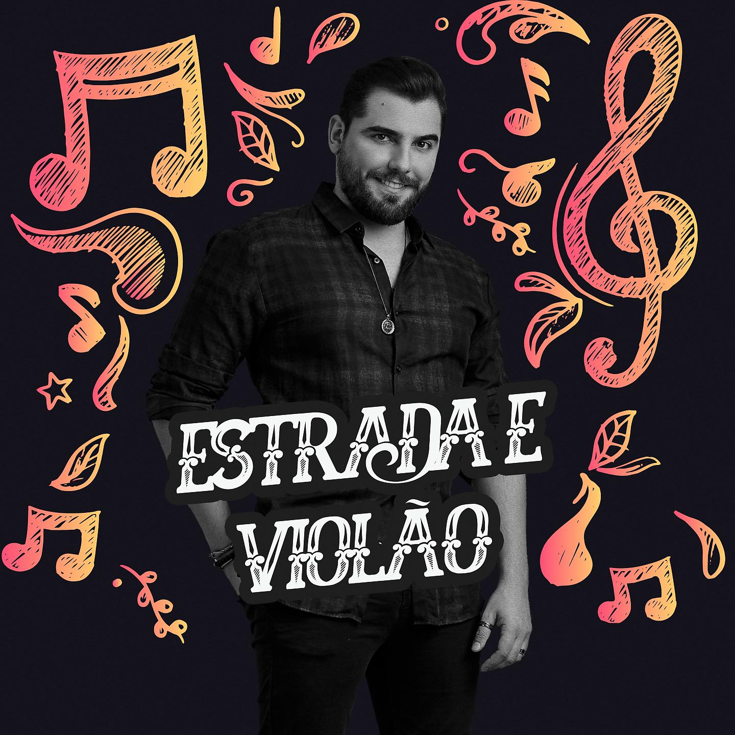 Постер альбома Estrada e Violão