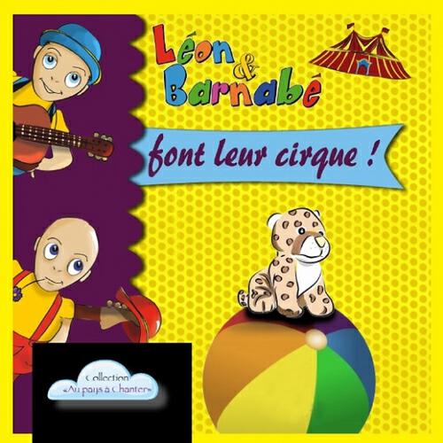 Léon & Barnabé - Bellule et cinelle