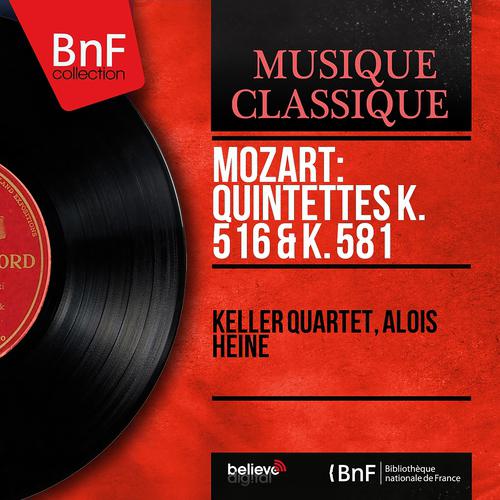 Постер альбома Mozart: Quintettes K. 516 & K. 581 (Mono Version)