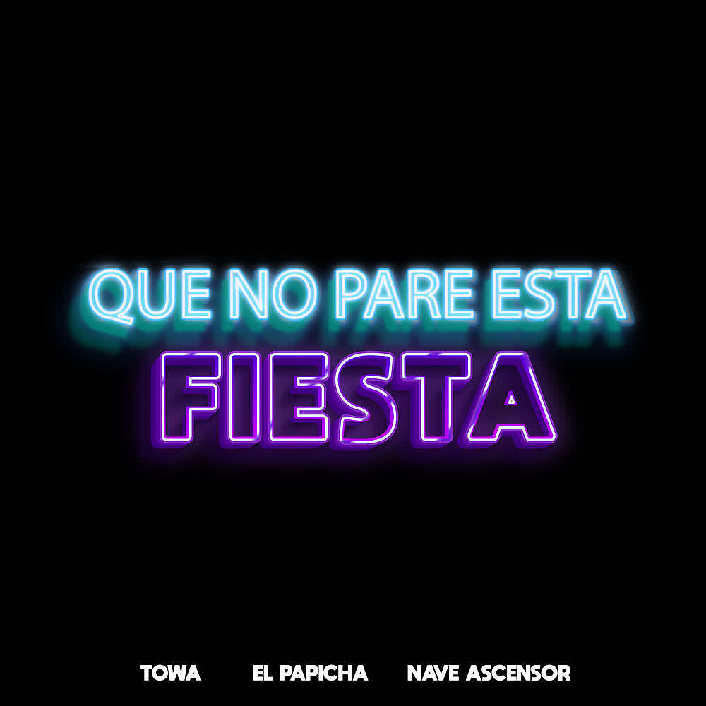 Dj Towa - Que No Pare Esta Fiesta
