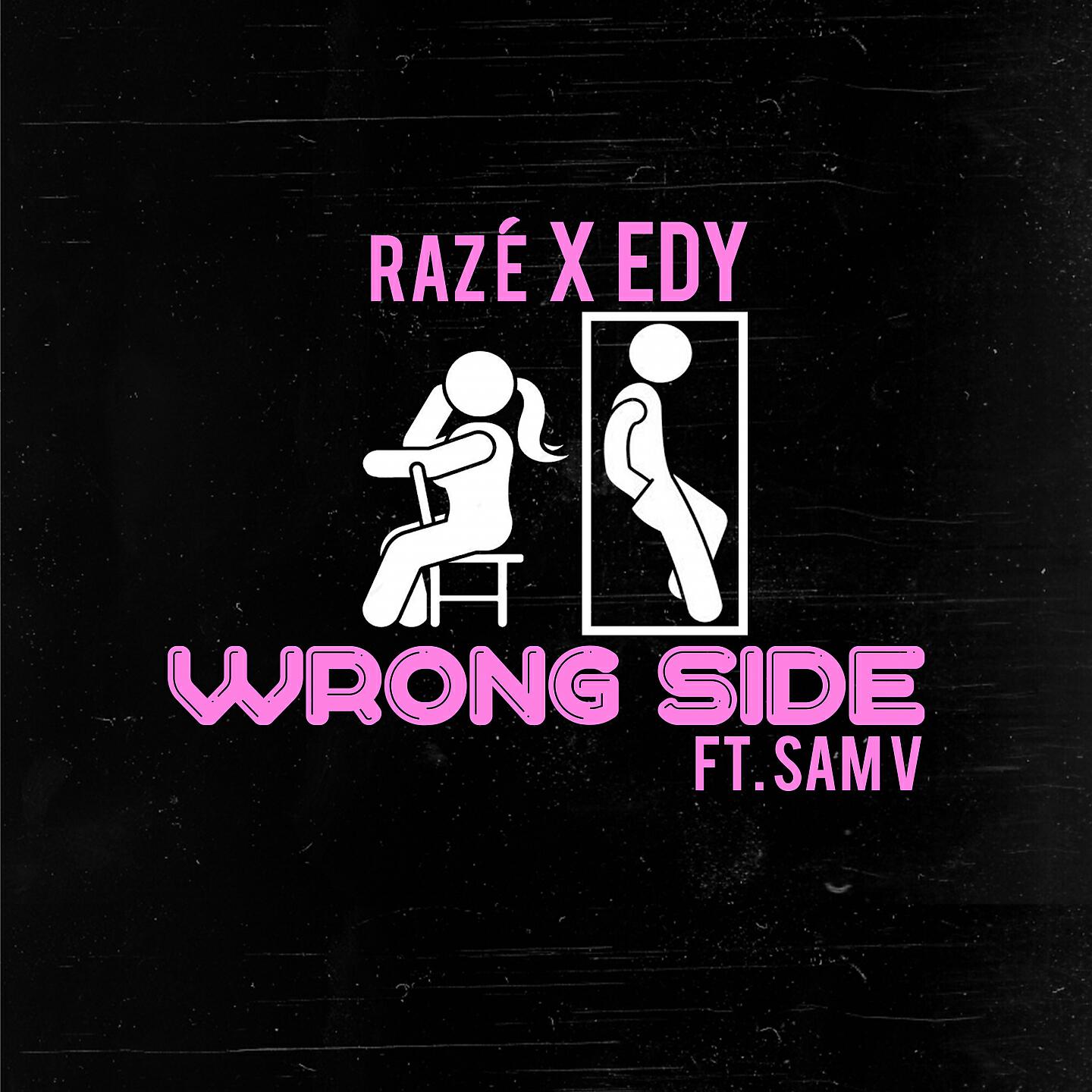 RAZE - Wrong Side