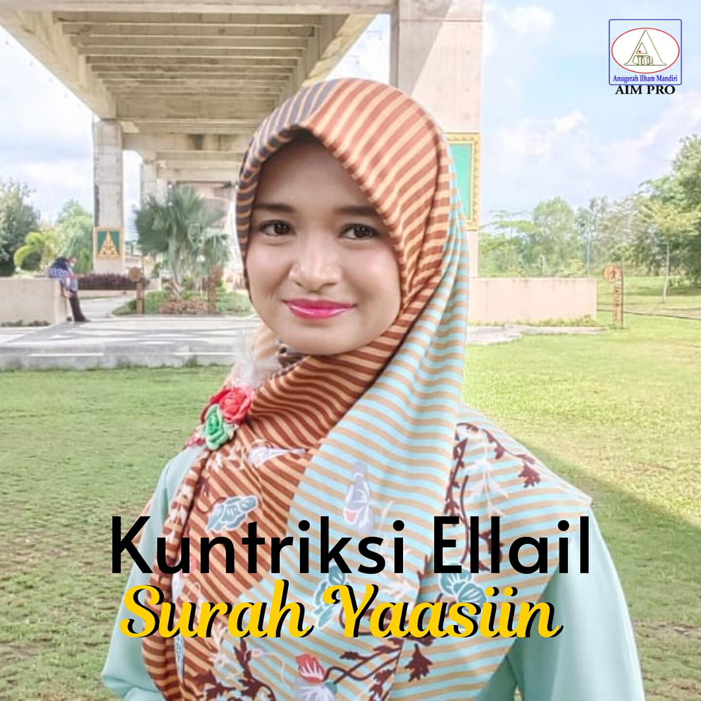 Kuntriksi Ellail - Surah Yaasiin