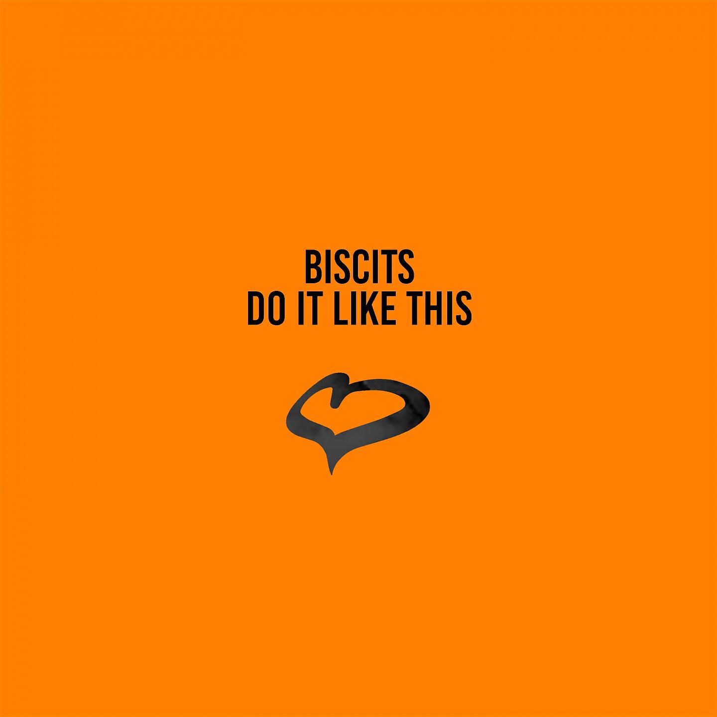 Biscits - Socialize
