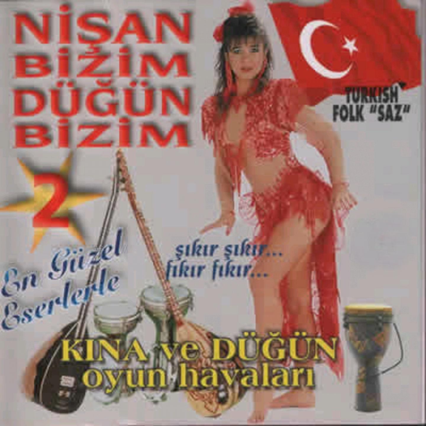 Постер альбома Nişan Bizim Düğün Bizim, Vol. 2