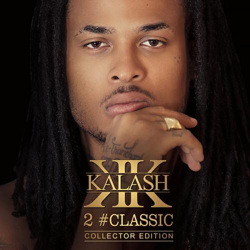 Kalash - Baby Gyal Mi Lov U