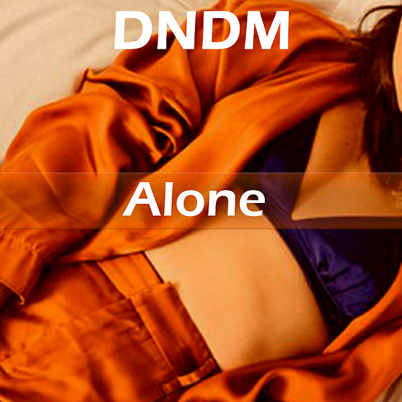 DNDM - Alone