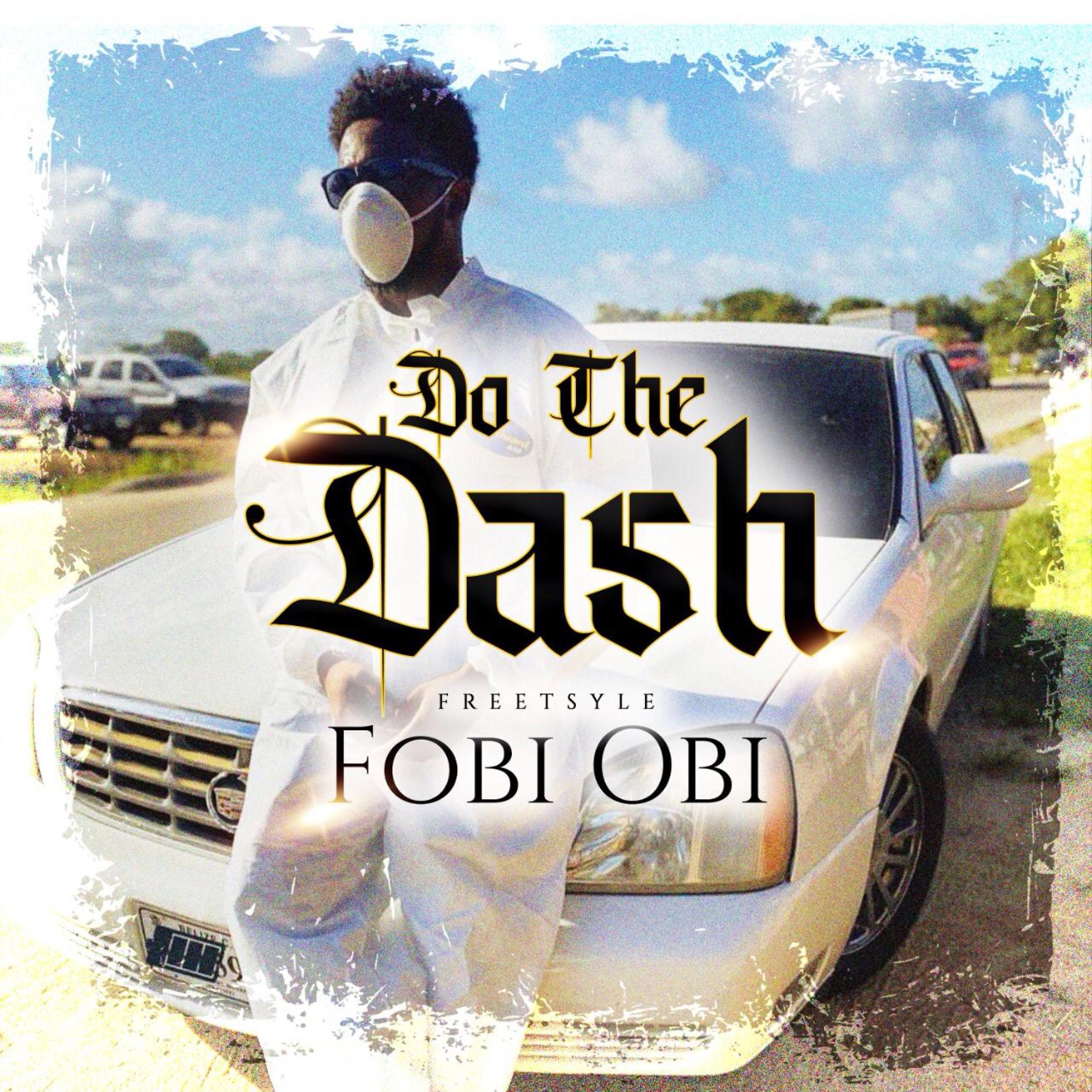 Fobi Obi - Do the Dash