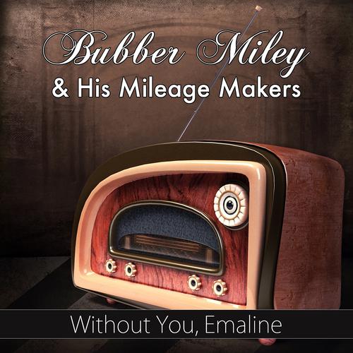 Постер альбома Without You, Emaline (Original Recording)