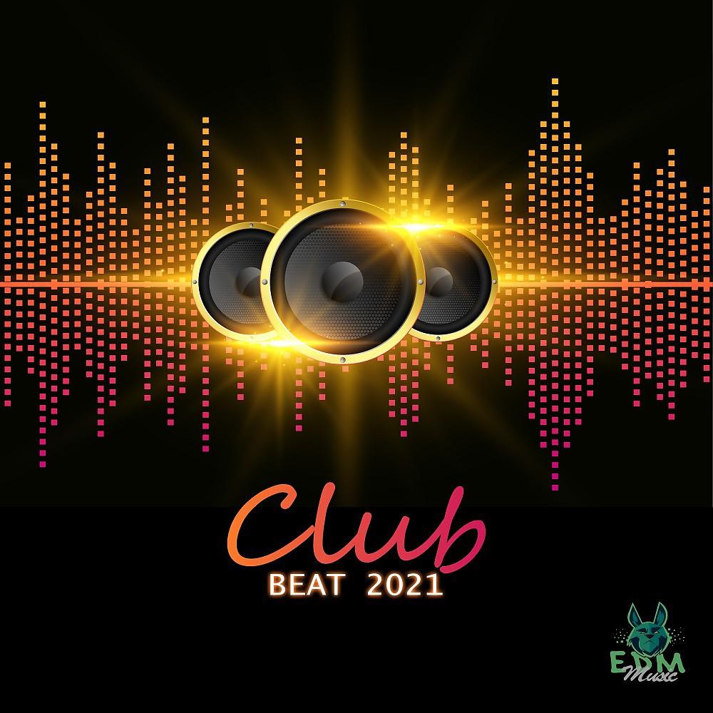 Постер альбома Club Beat 2021