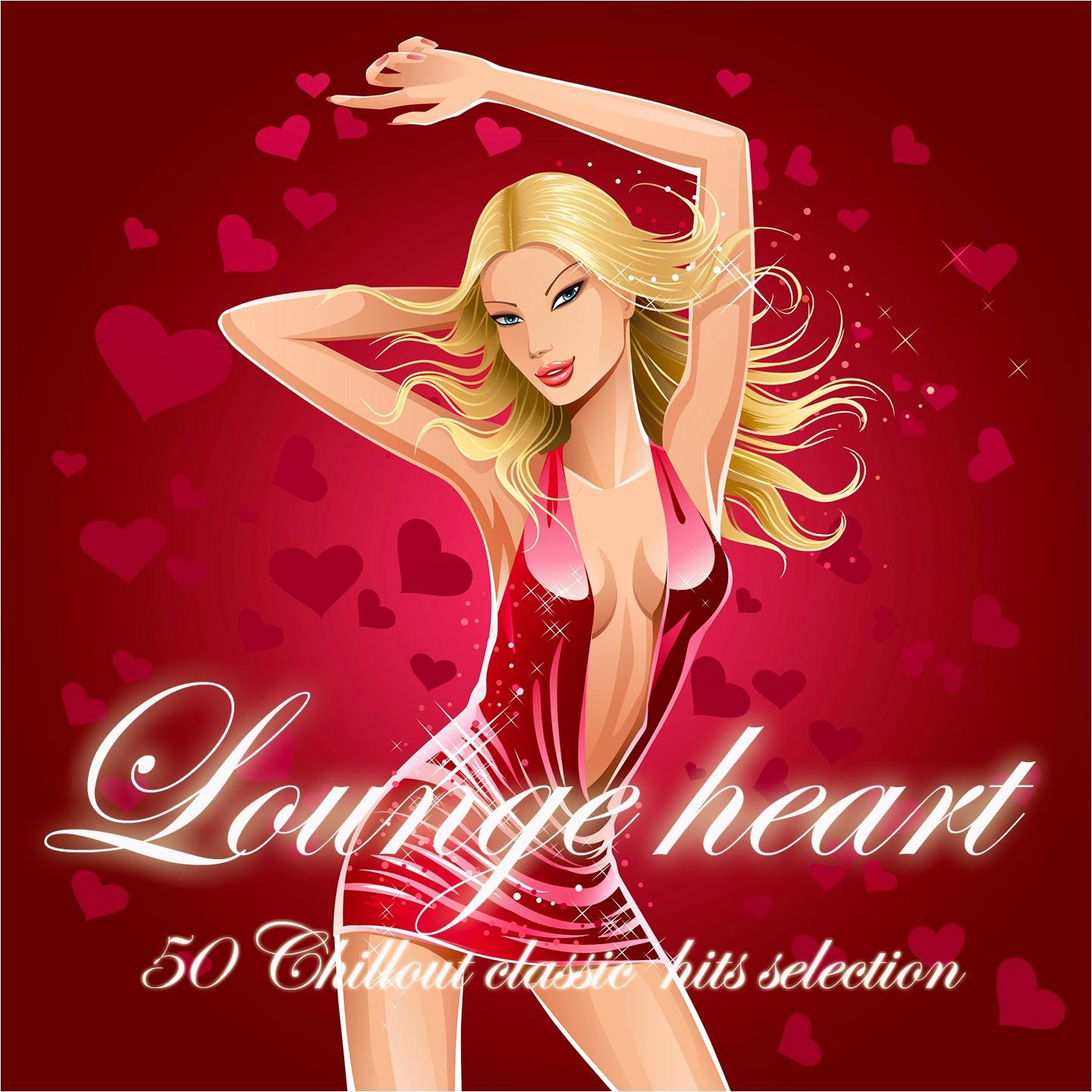 Постер альбома Lounge Heart (50 Chillout Classic Hits Selection)