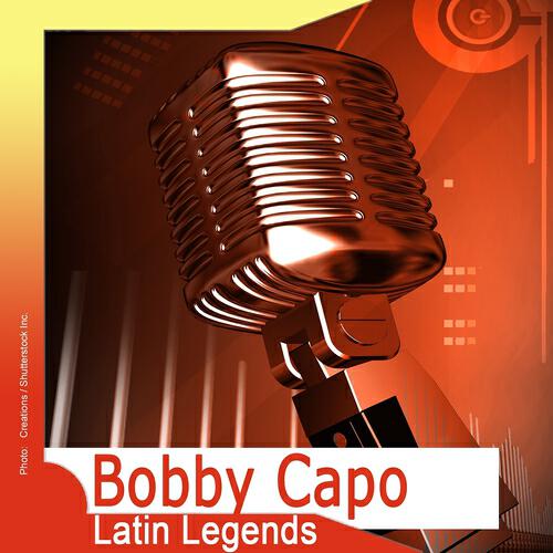 Bobby Capo - Cadena De Flores