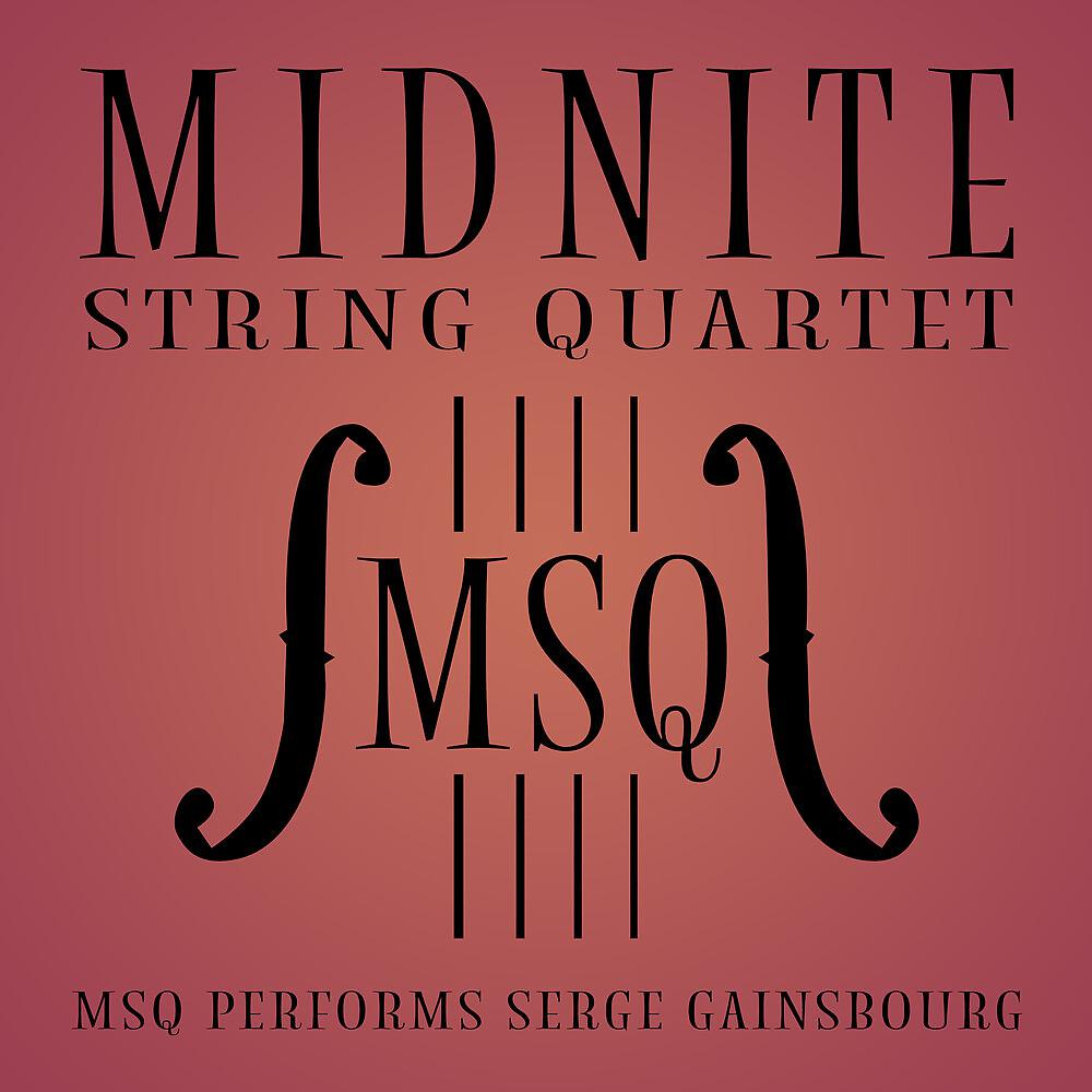 Постер альбома MSQ Performs Serge Gainsbourg