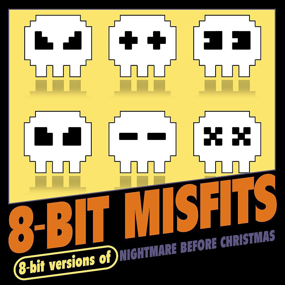 Постер альбома 8-Bit Versions of Nightmare Before Christmas