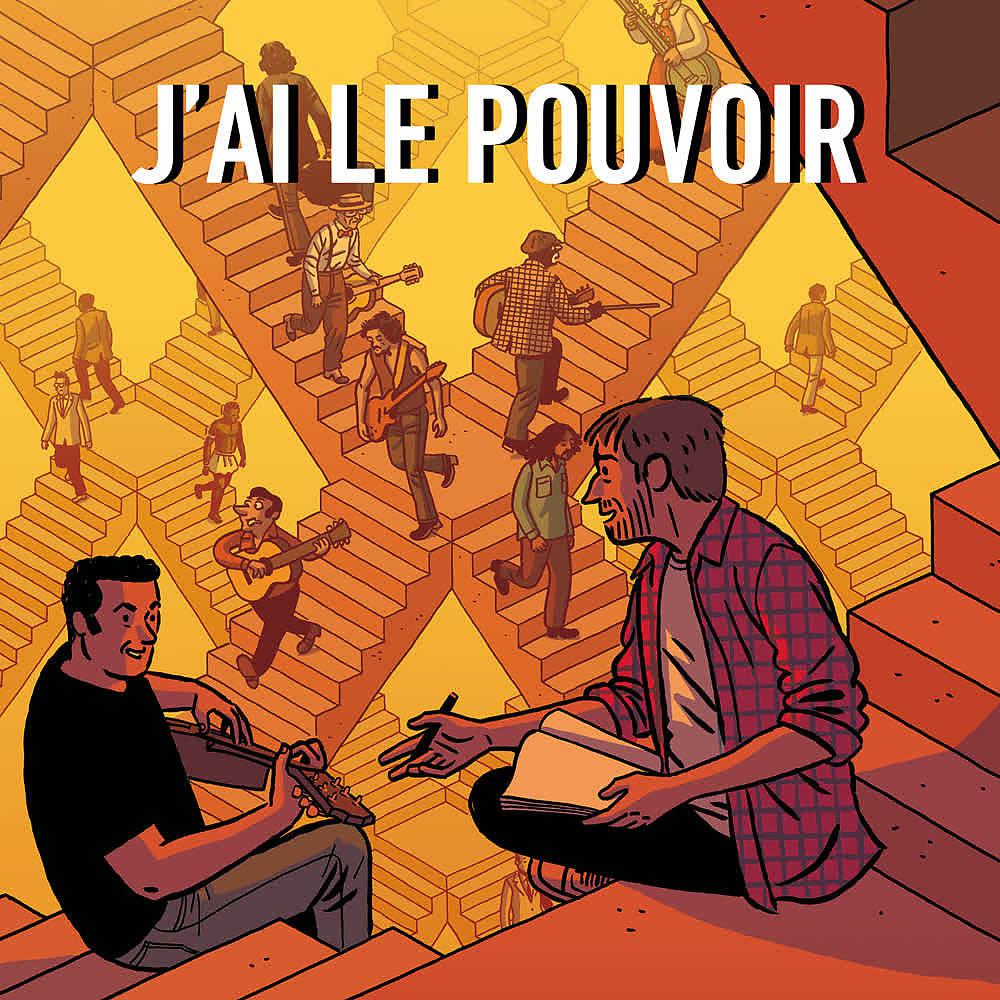 Постер альбома J'ai Le Pouvoir (Yo Tengo el Poder)