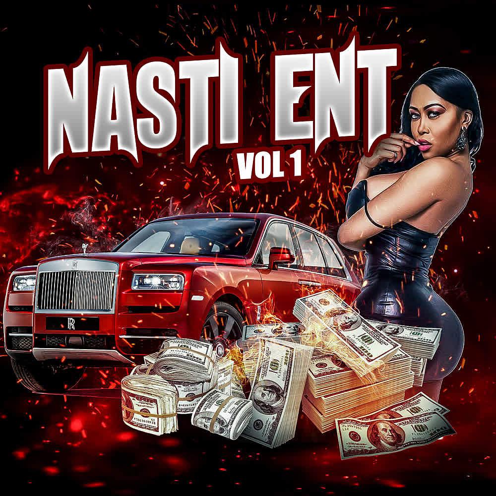Постер альбома Nasti Ent (Vol. 1)