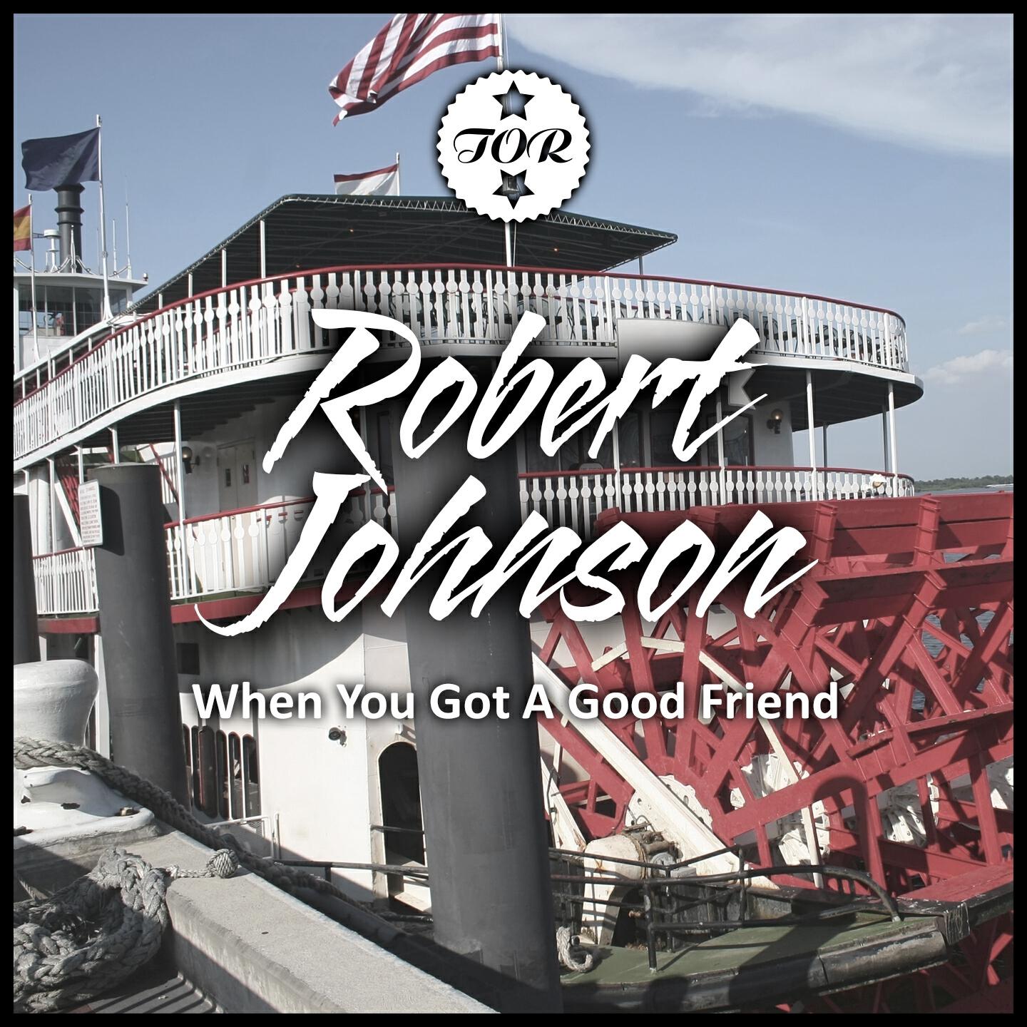 ROBERT JOHNSON - Come On in My Kitchen