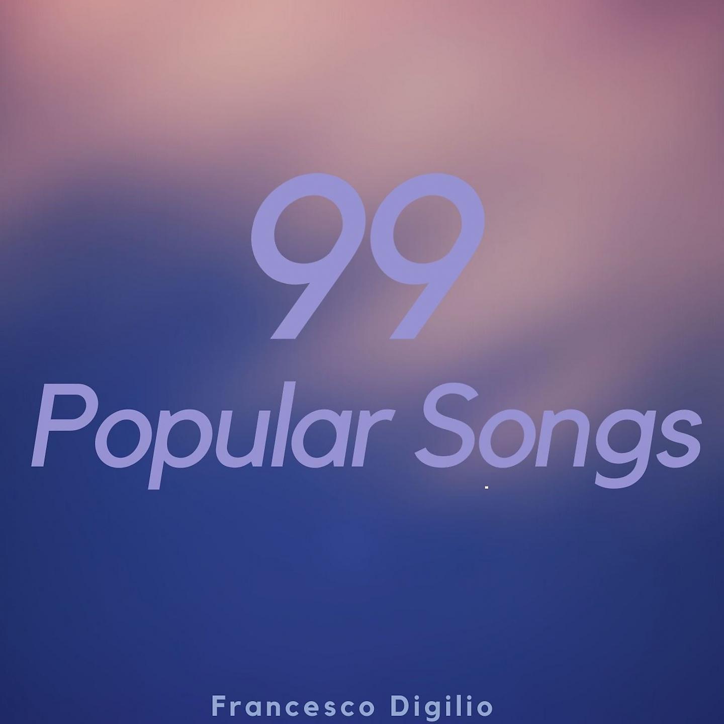 Постер альбома 99 Popular Songs