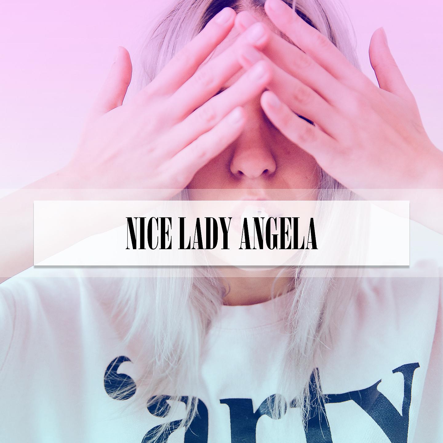 Постер альбома NICE LADY ANGELA