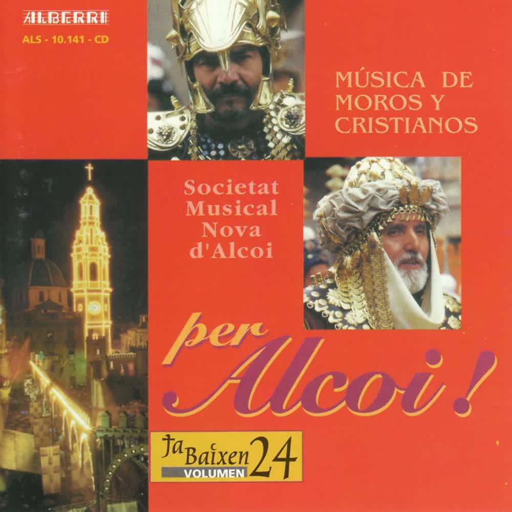 Постер альбома Various Composers: Música de Moros y Cristianos Per Alcoi! (Vol 24)
