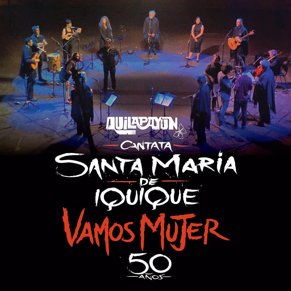 Quilapayun - Soy Obrero (En Vivo 50 Años)
