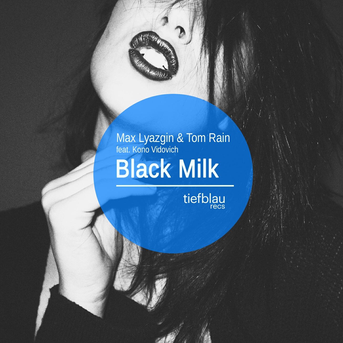 Max Lyazgin - Black Milk (L.O.O.P Remix)