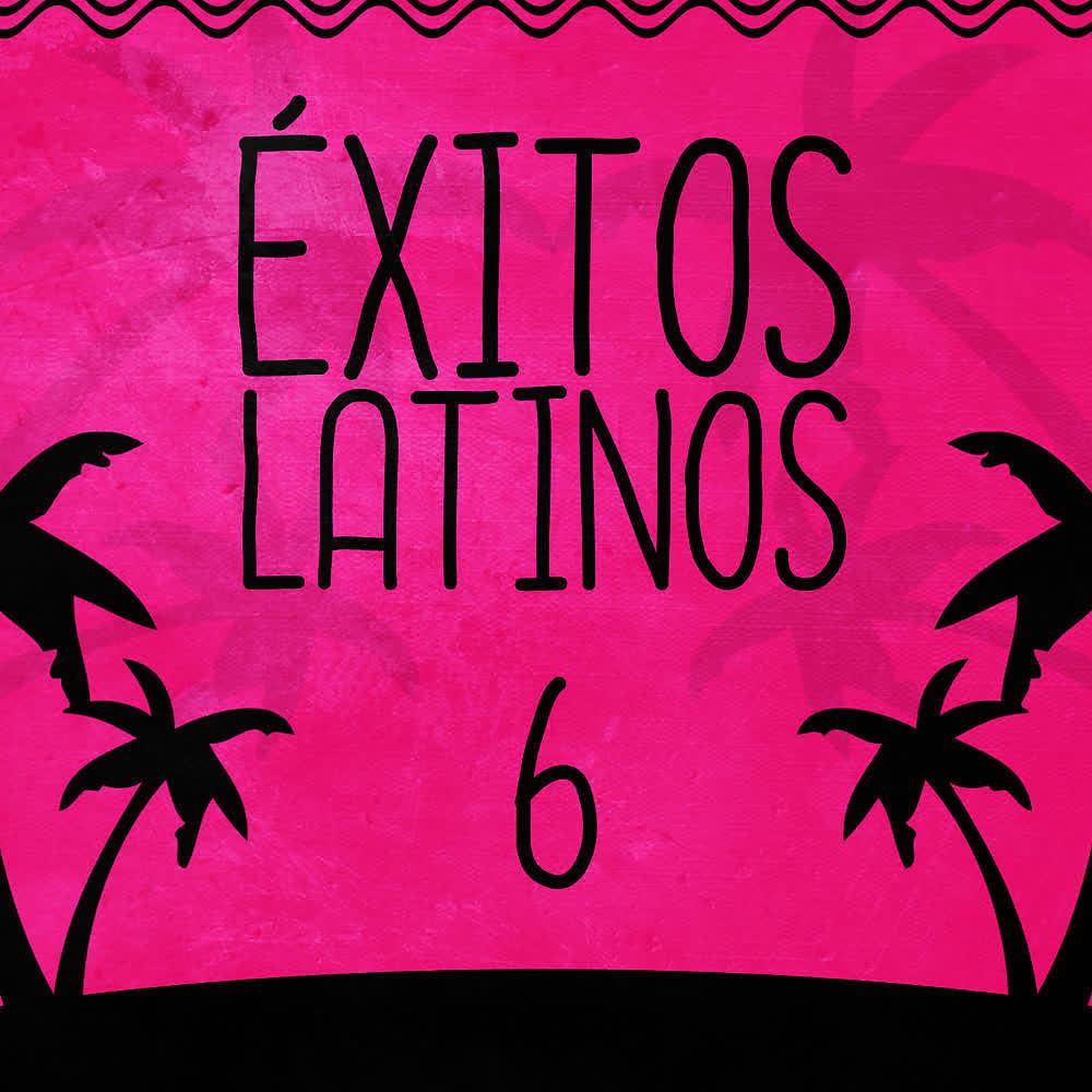 Постер альбома Éxitos Latinos (Volumen 6)