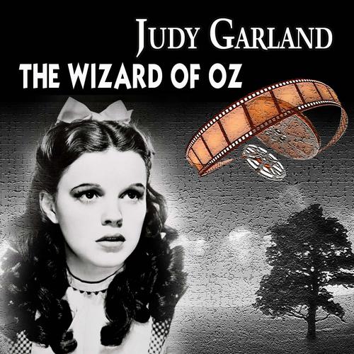 Постер альбома The Wizard of Oz (Original Motion Picture Soundtrack)