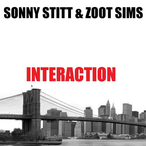 Постер альбома Sonny Stitt & Zoot Sims: Interaction