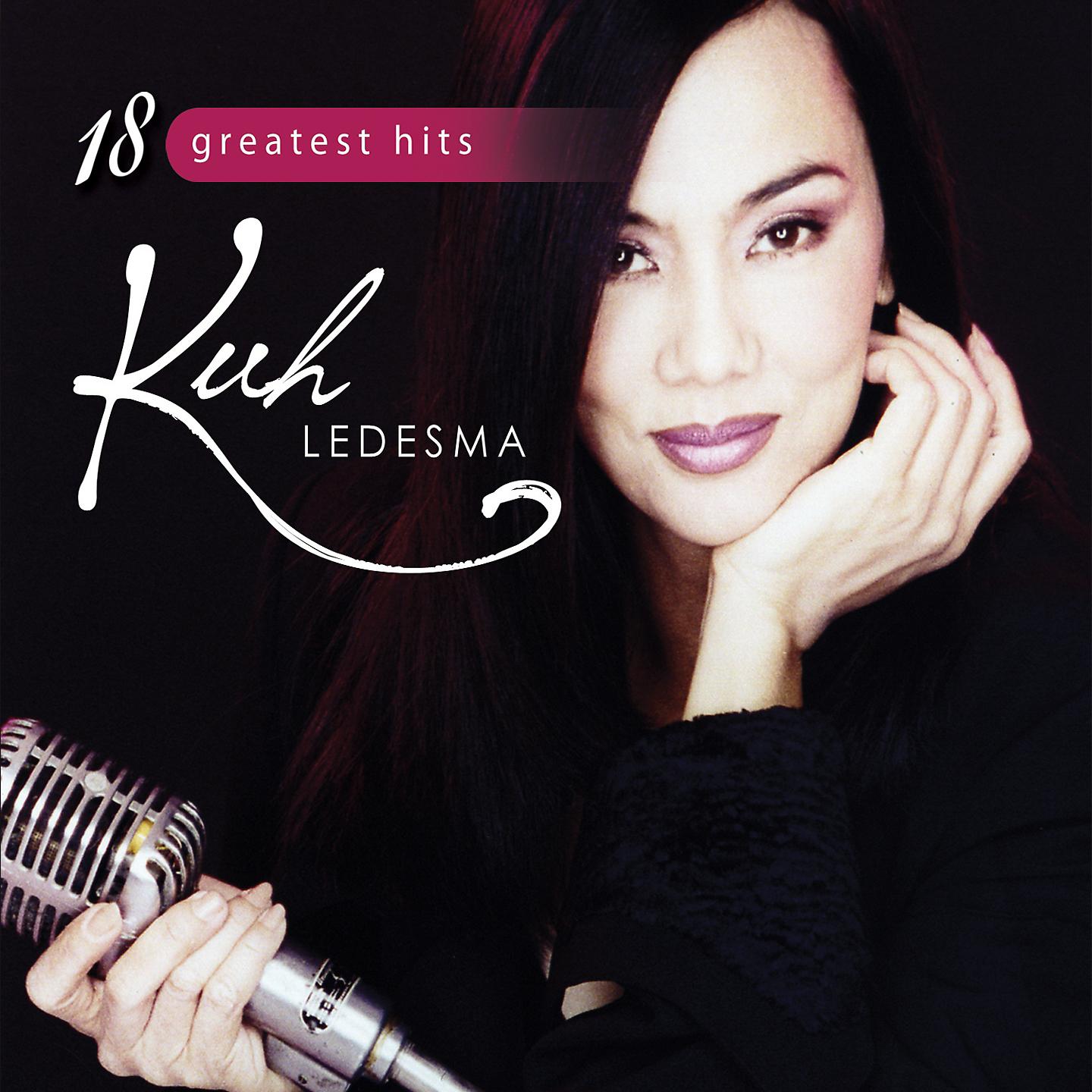 Постер альбома Kuh Ledesma 18 Greatest Hits