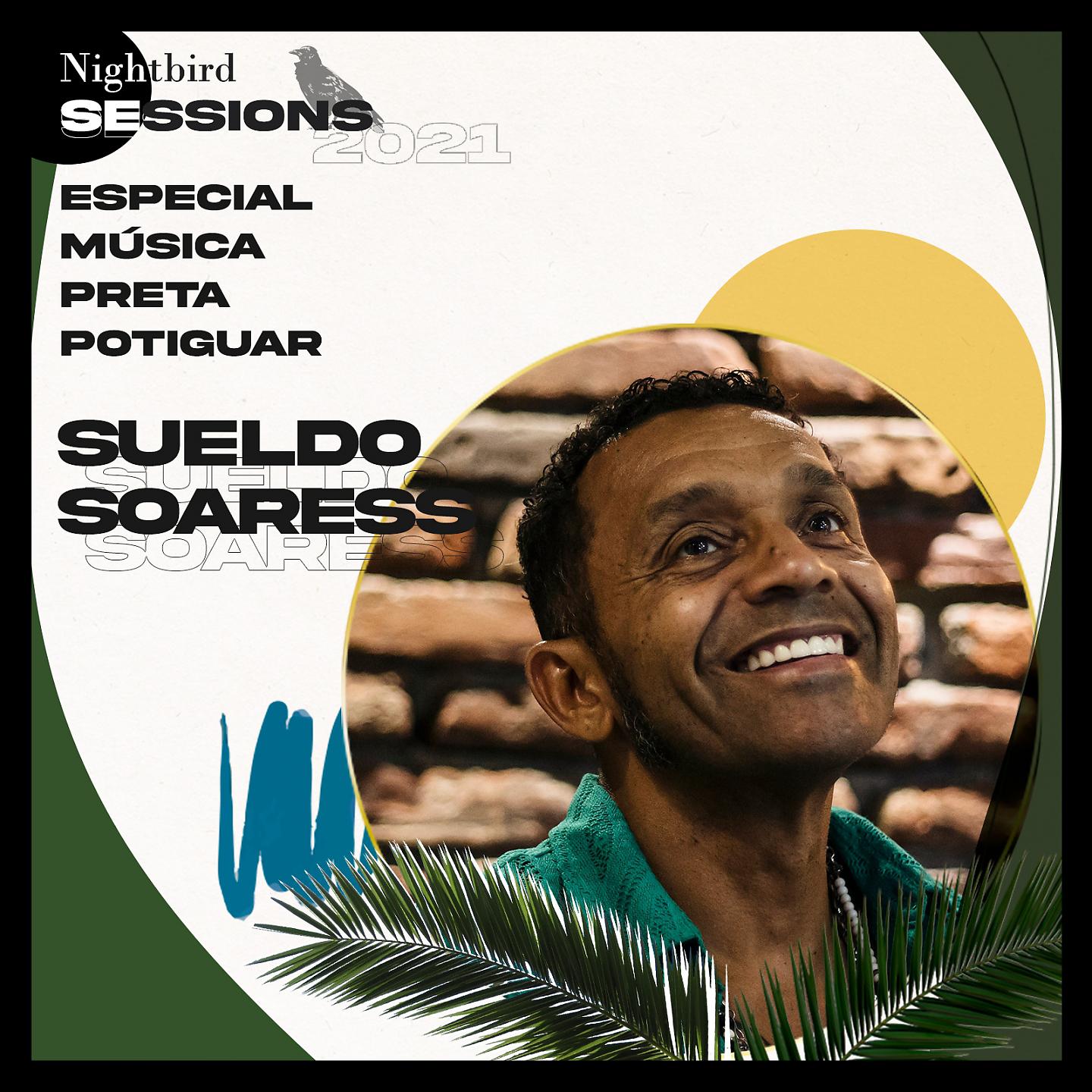 Постер альбома Nightbird Sessions 2021 - Especial Música Preta Potiguar