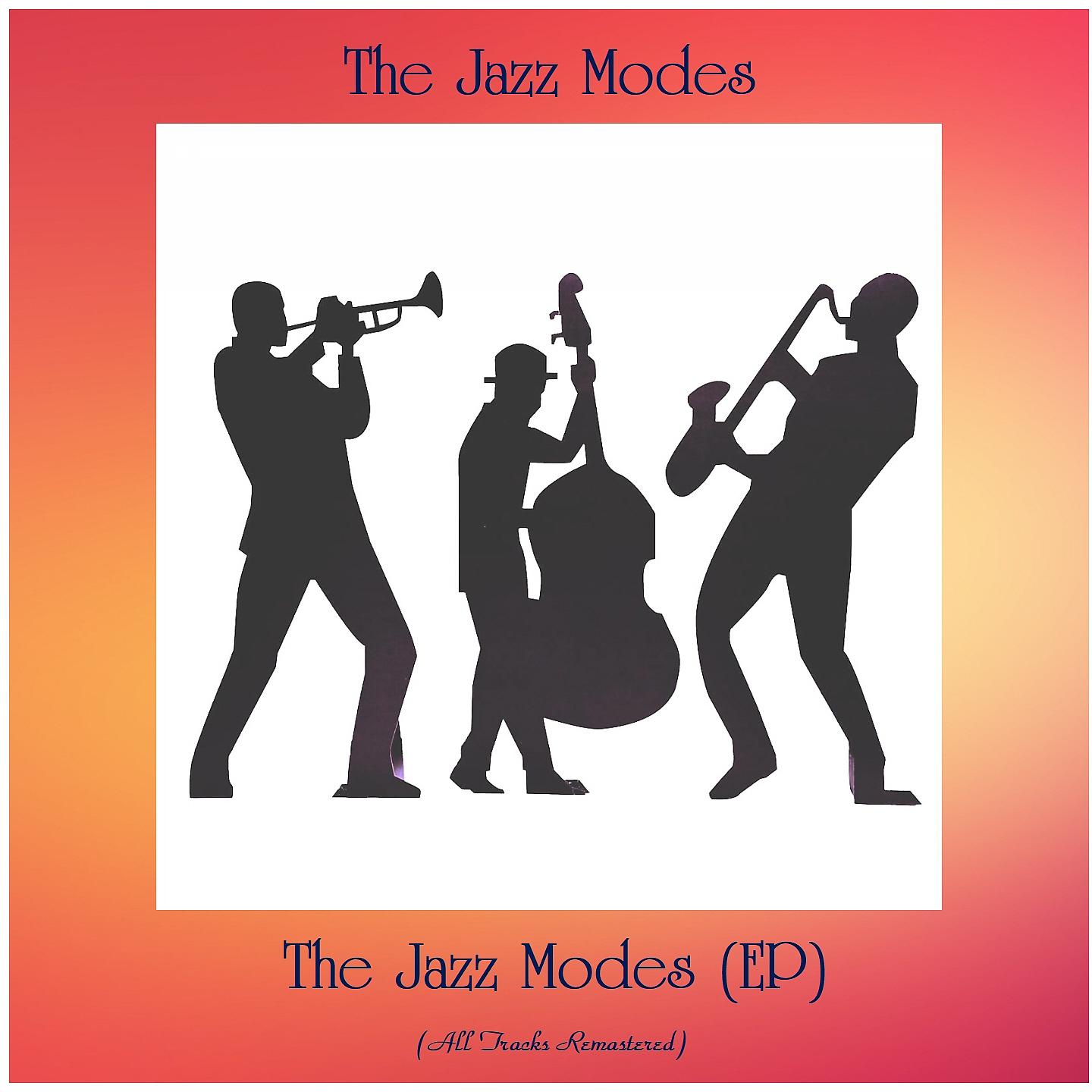 Постер альбома The Jazz Modes (EP)