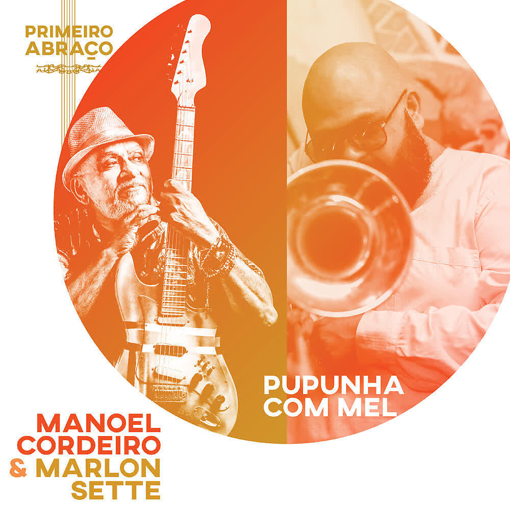 Manoel Cordeiro - Pupunha Com Mel