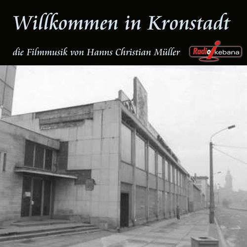 Постер альбома Willkommen in Kronstadt