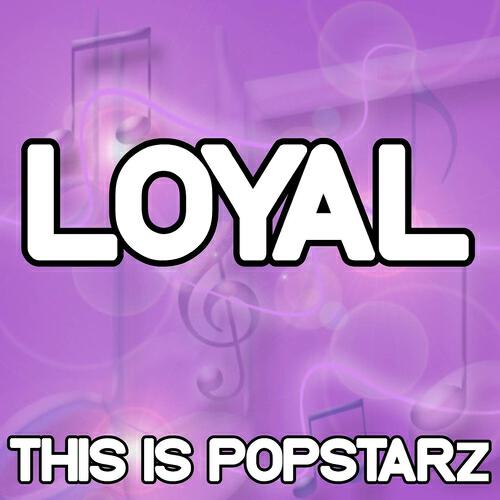 This Is Popstarz - Loyal (Instrumental Version)