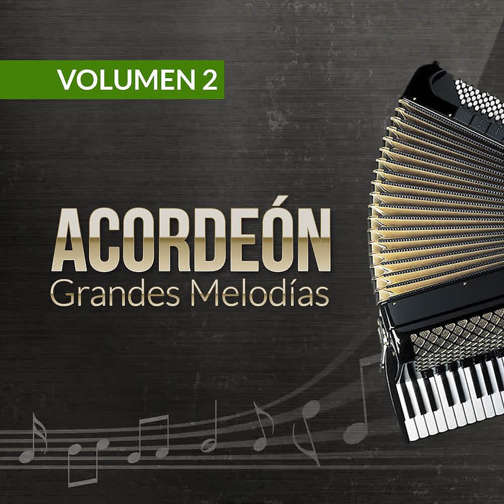 Постер альбома Acordeón (Grandes Melodías) (Volumen 2)