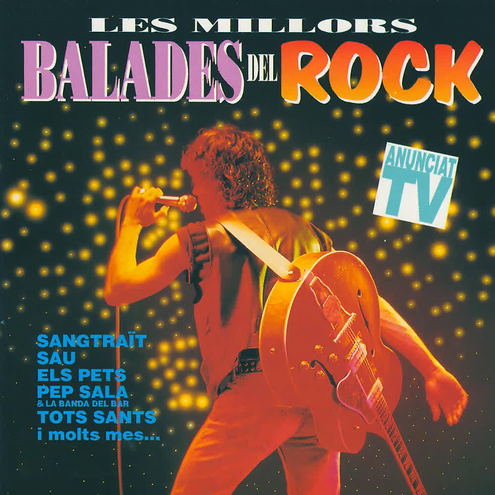 Постер альбома Les Millors Balades del Rock