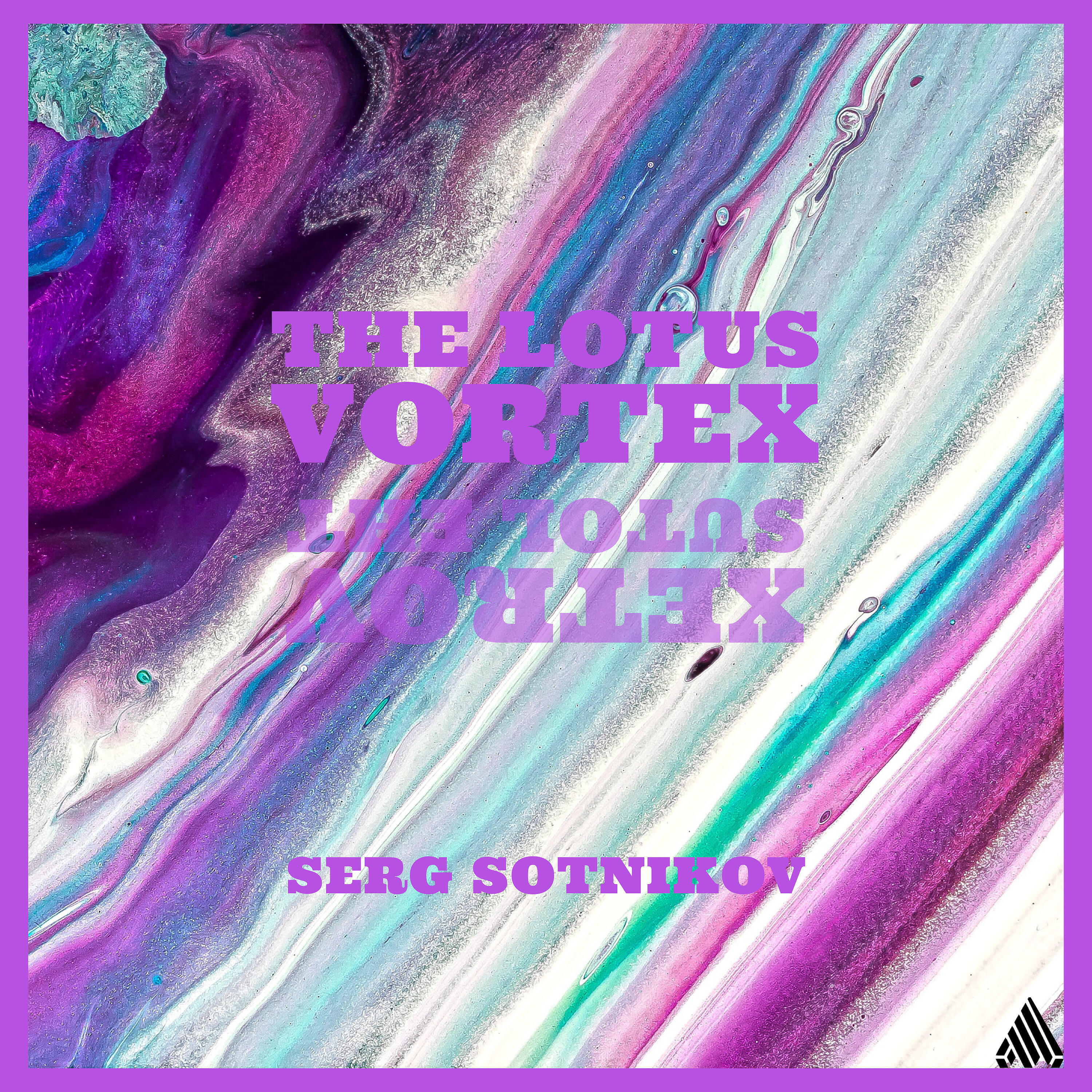 Serg Sotnikov - The Lotus Vortex